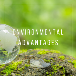 Environmental advantages